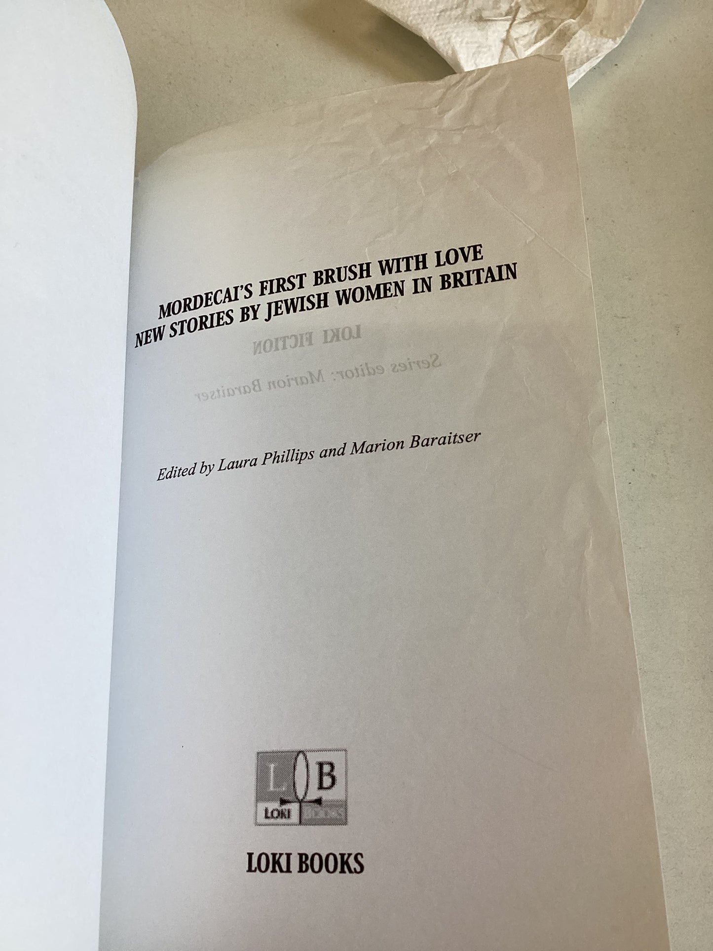 Mordecais First Brush With Love New Stories By Jewish Women In Britain