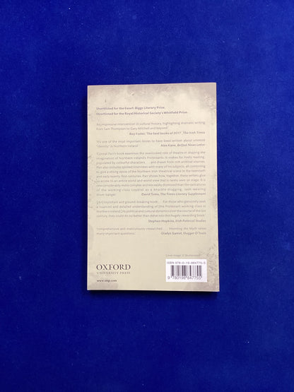 Inventing the Myth: Political Passions and the Ulster Protestant Imagination, Connal Parr, Softback (2019)