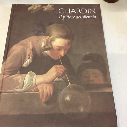 Chardin Il Pitore del Silenzio