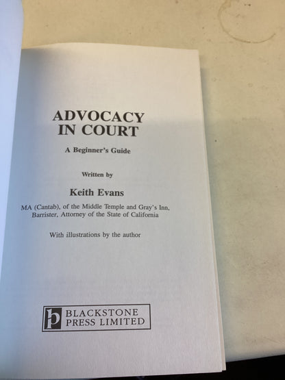 Advocacy In Court A Begineers Guide Keith Evans