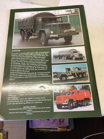 Jupiter The 7 Tonne 6x6 KHD Jupiter Truck in Modern German Army Service