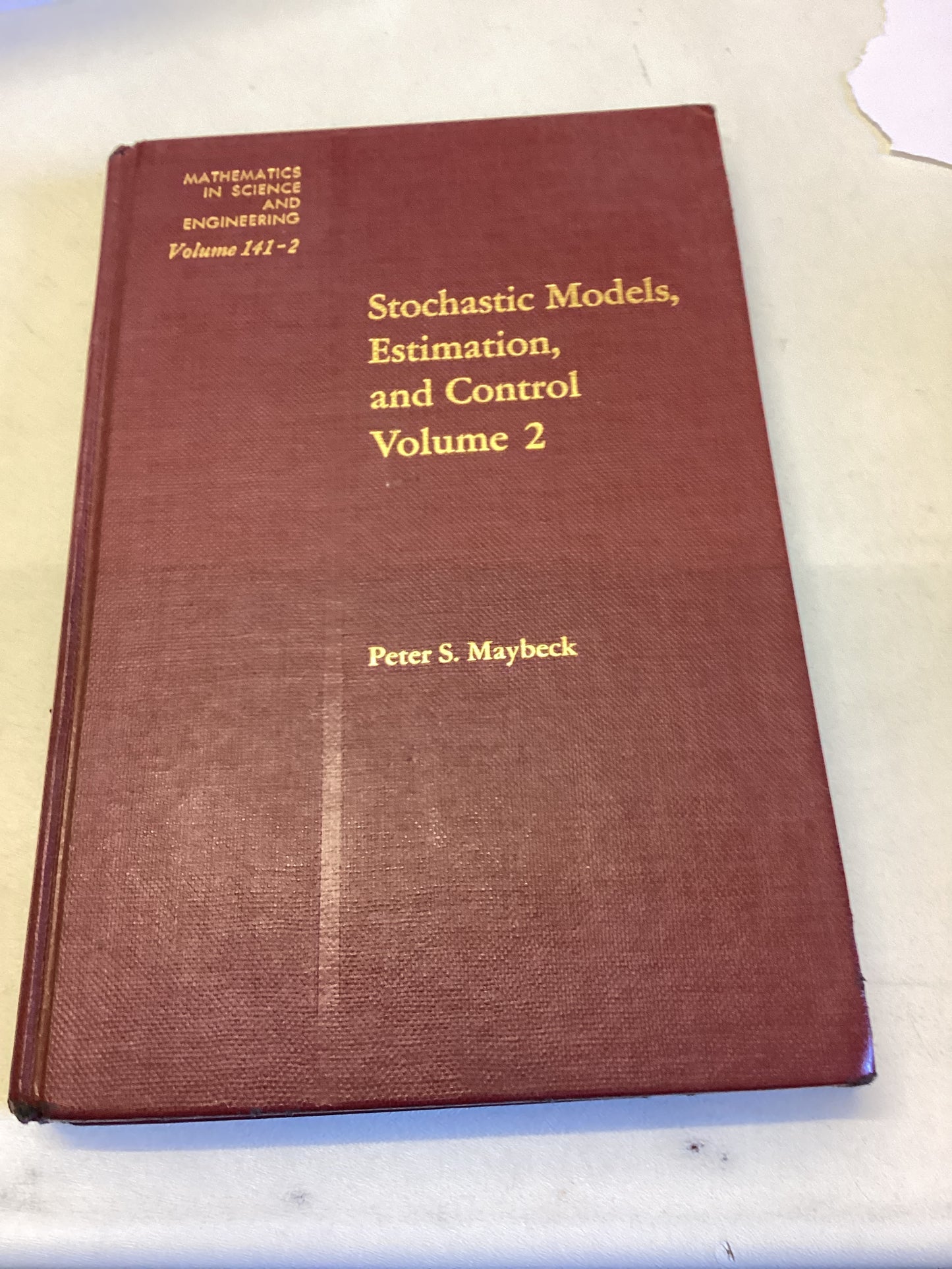 Stochastic Models Estimation and Control Volume 2 Peter S Maybeck