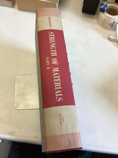 Strength of Materials Part 11 Advanced Theory and Problems Third Edition Stephen Timoshenko