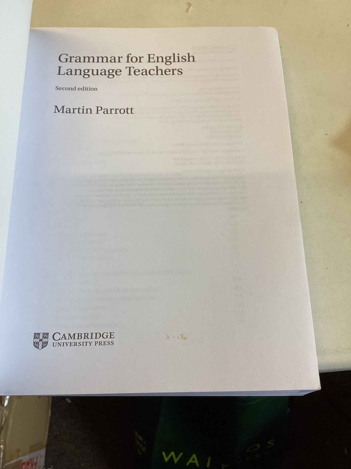 Grammar For English Language Teachers With Excercises and A Key Second Edition Martin Parrott