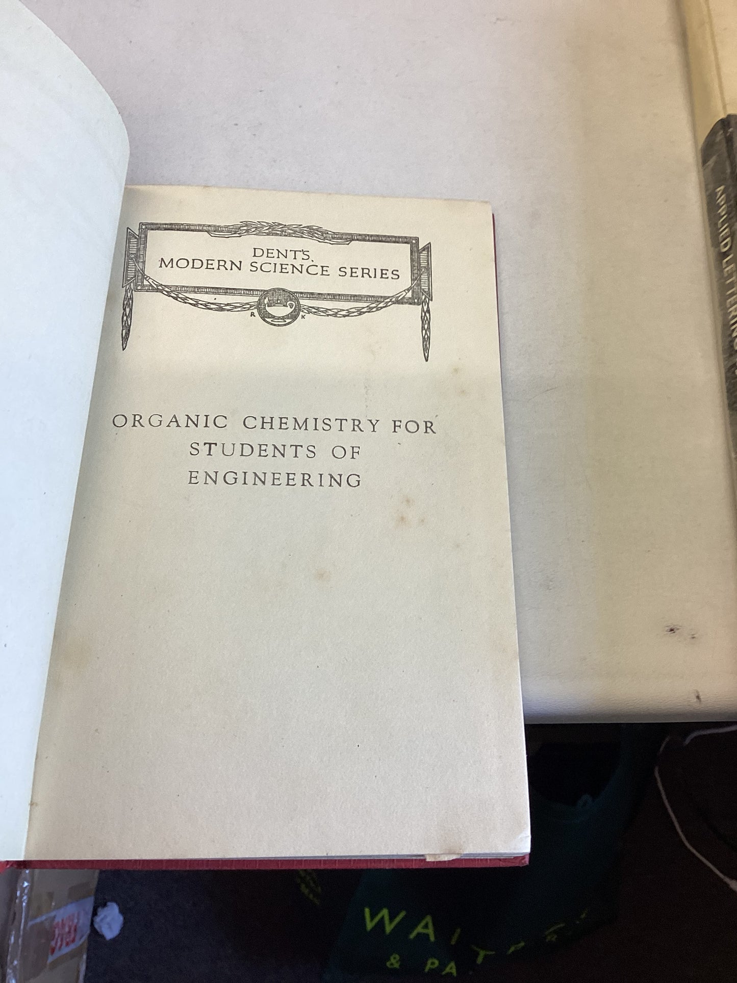 Organic Chemistry For Students of Engineering F R Storrie
