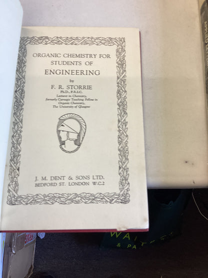 Organic Chemistry For Students of Engineering F R Storrie