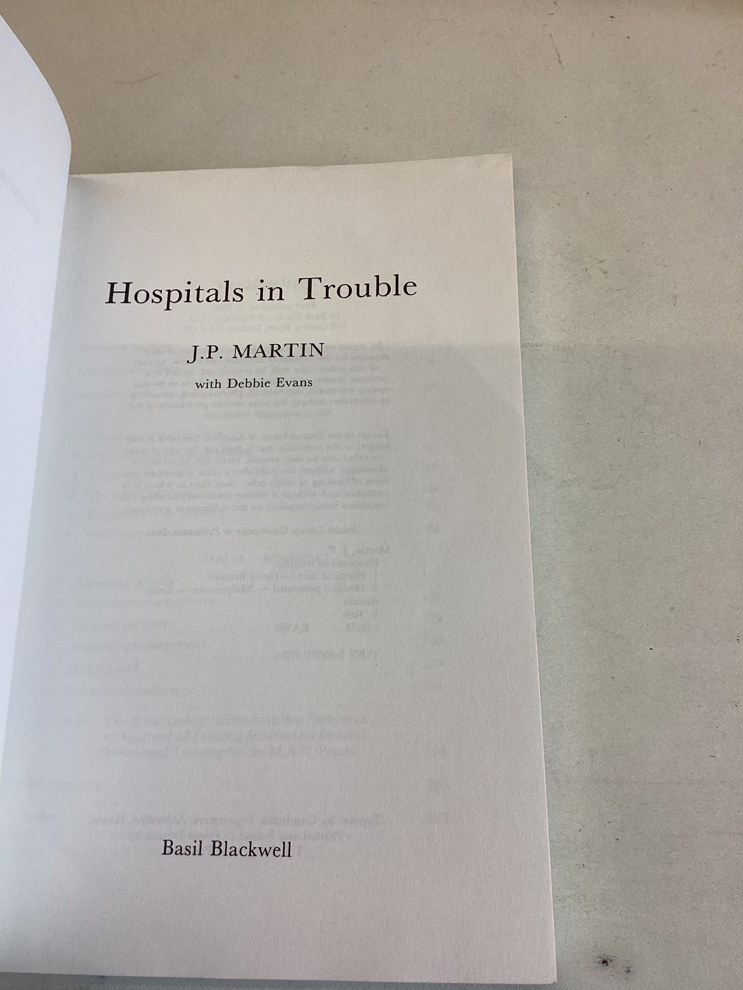 Hospitals in Trouble J P Martin