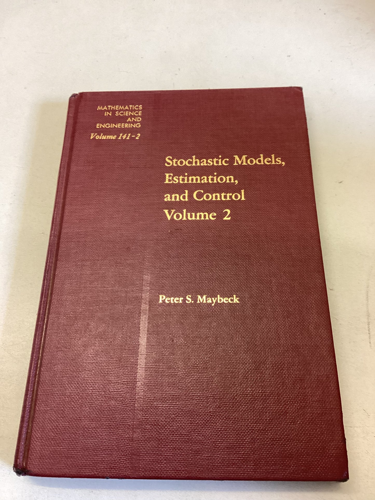 Stochastic Models Estimation and Control Volume 2 Peter S Maybeck