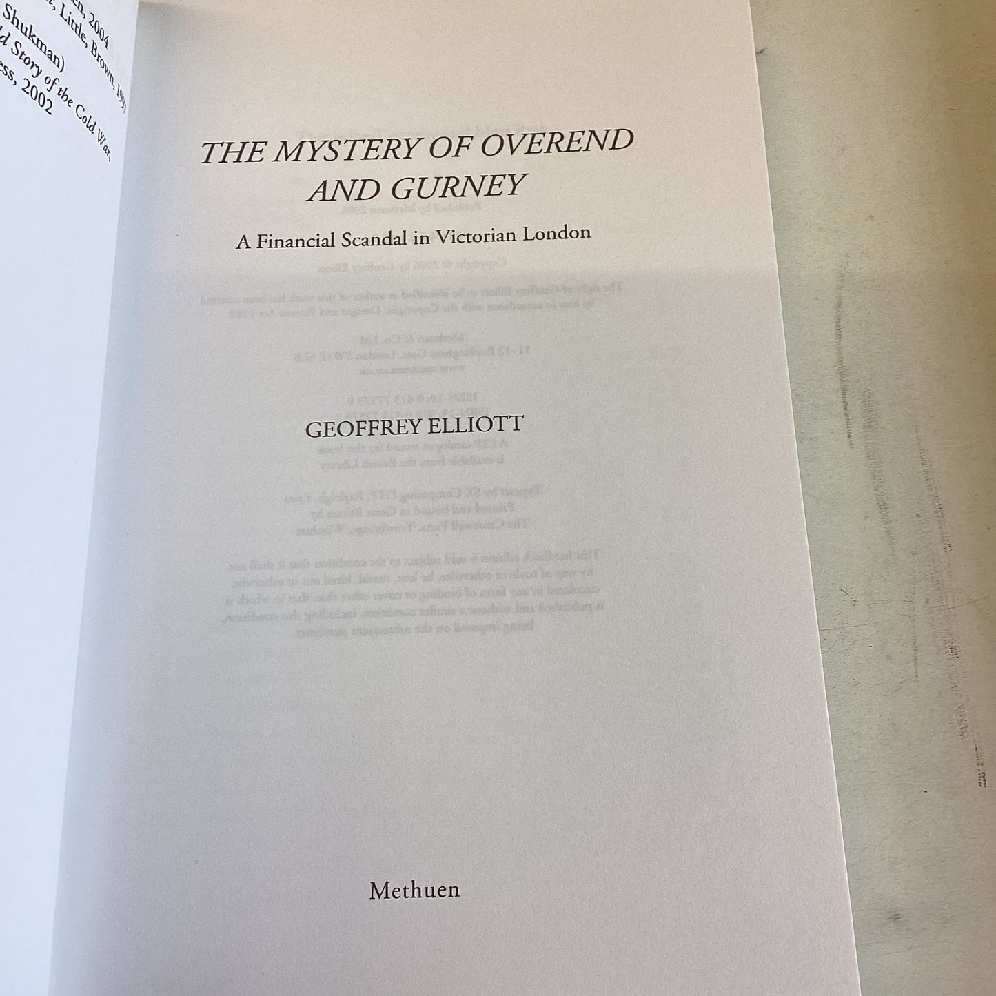 The Mystery of Overend & Gurney A Financial Scandal In Victorian London Geoffrey Elliott