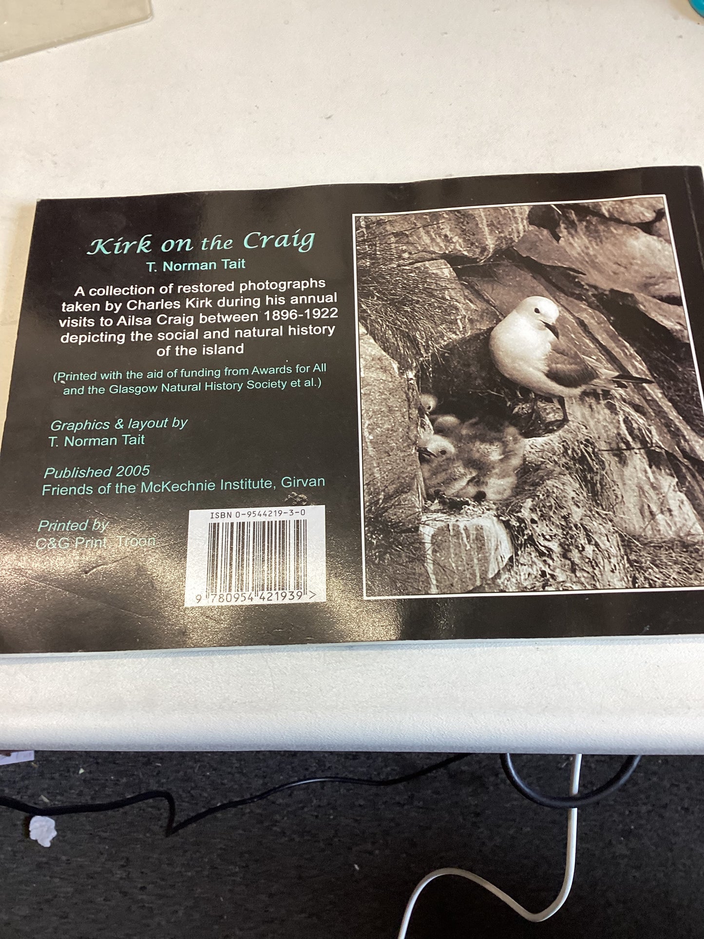 Kirk On The Craig Charles Kirk Photography On Ailsa Craig 1896-1922 T Norman Tait