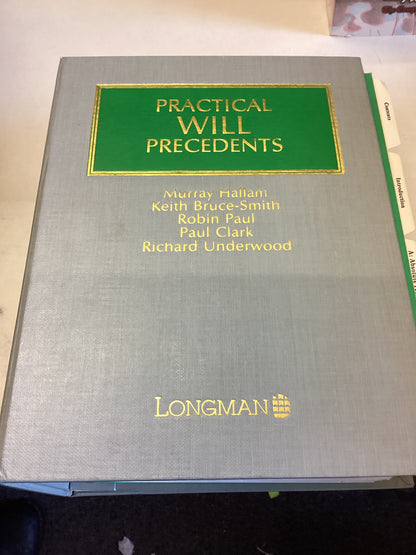 Practical Will Precedents Murray Hallam Keith Bruce-Smith Robin Paul Paul Clark Richard Underwood