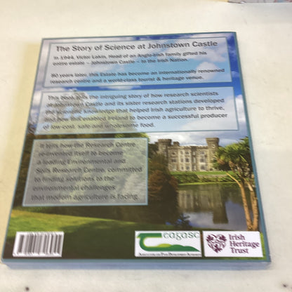 Soil Matters The Story of Science at Johnstown Castle Noel Culleton Brian Coulter Matt Wheeler