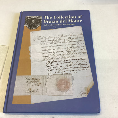 The Collection of Orazio Del Monte An Inventory By Marie Louise Boden
