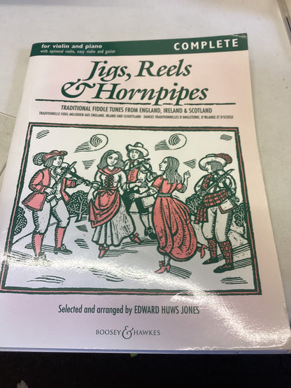 Jigs Reels and Hornpipes For Violin and Piano Complete and Accompaniment
