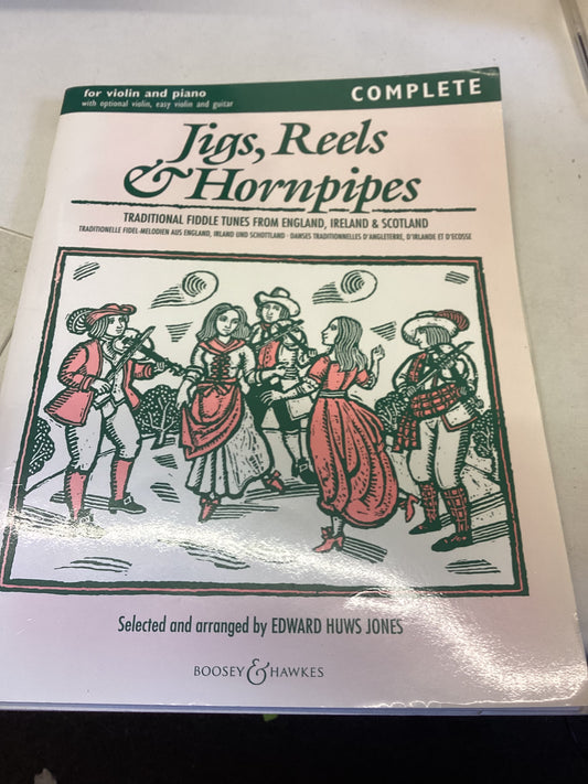 Jigs Reels and Hornpipes For Violin and Piano Complete and Accompaniment