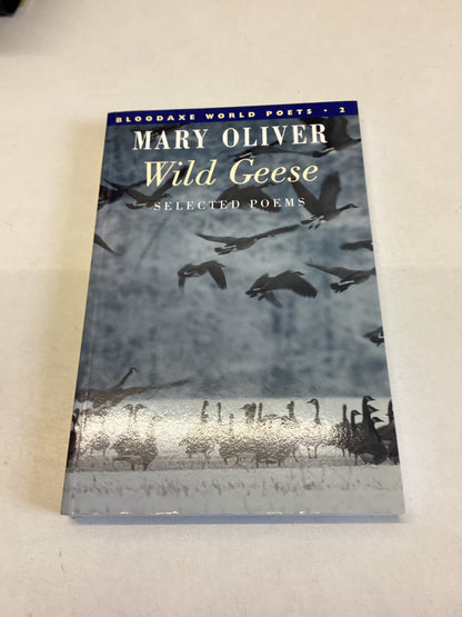 Wild Geese Mary Oliver Selected Poems