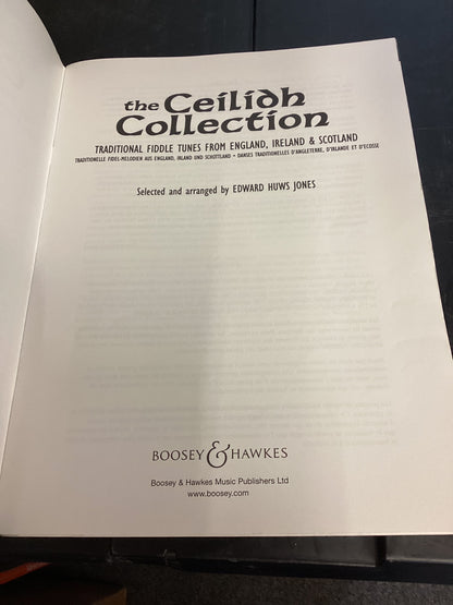 The Ceilidh Collection Traditional Fiddle Tunes From England Ireland and Scotland Selected and Arranged By Edward Huws Jones