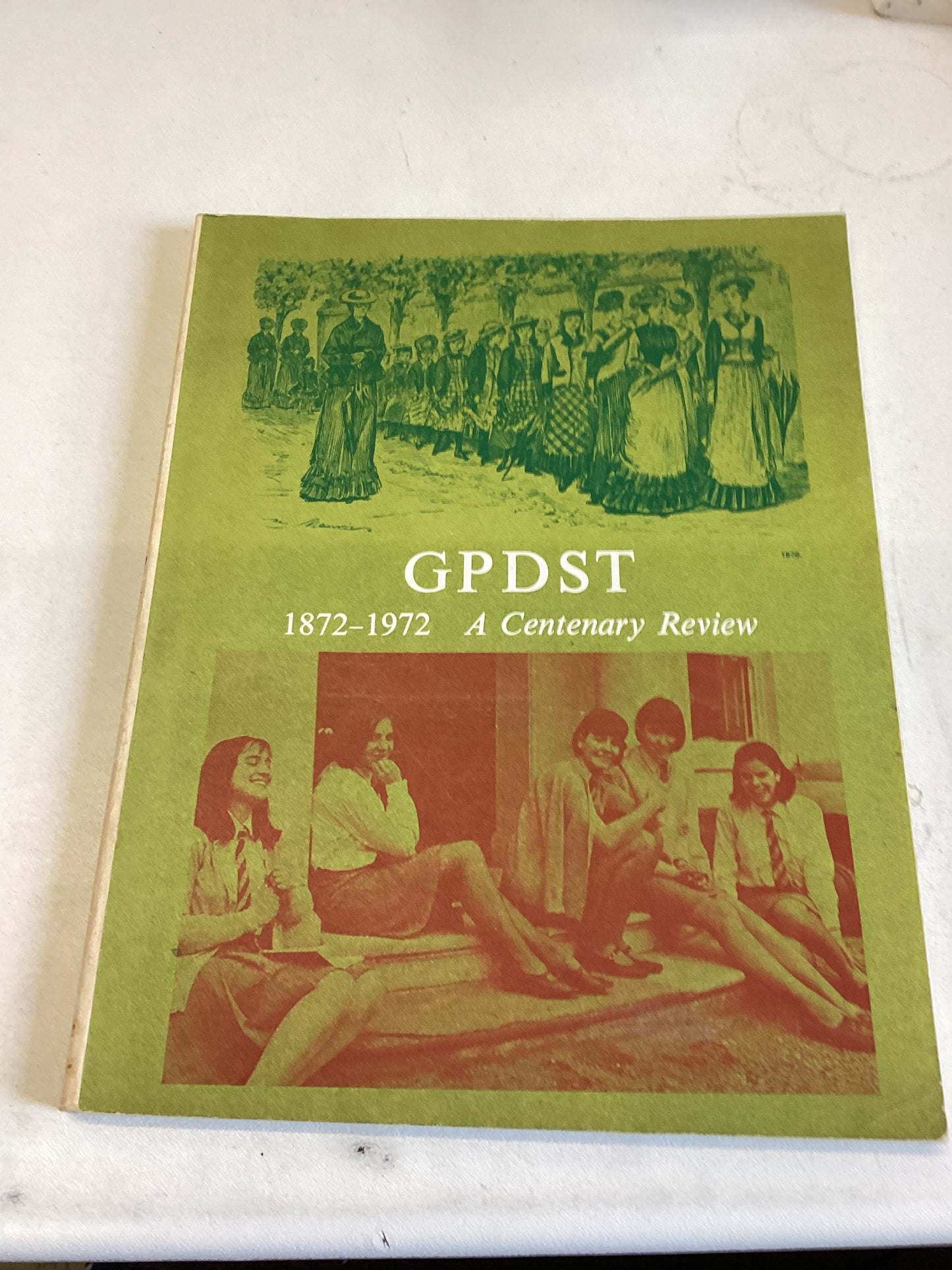 GPDST The Girls Public Day School Trust 1872 1972 A Centenary Review