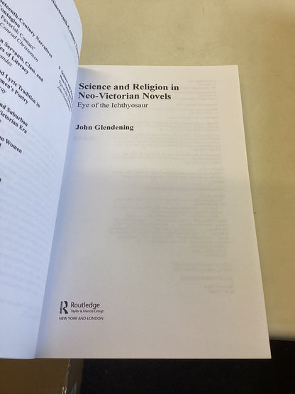 Science and Religion In Neo Victorian Novels The Eye of The Ichthyosaur John Glendening