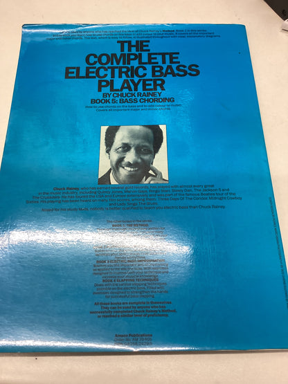 The Complete Electric Bass Player Book 5 Bass Chording by Chuck Rainey