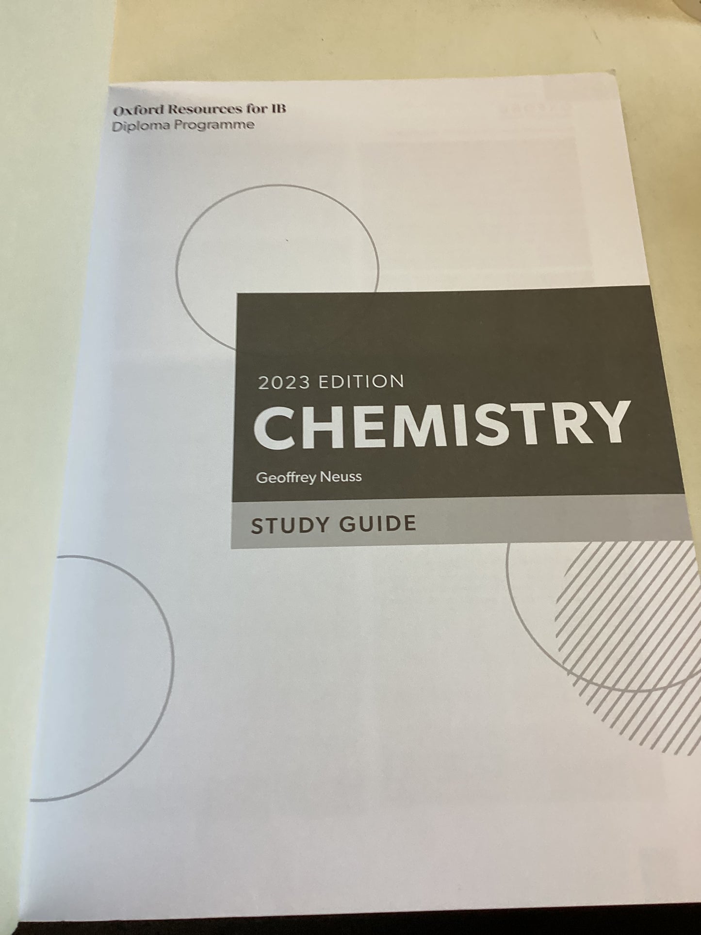 Oxford Resources for IB Diploma Programme 2023 Edition Chemistry Study Guide Geoffrey Neuss