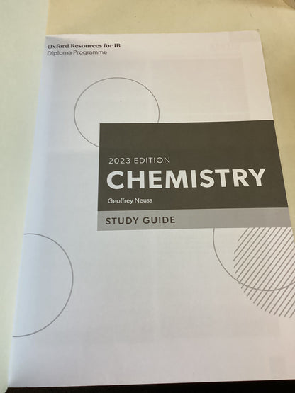 Oxford Resources for IB Diploma Programme 2023 Edition Chemistry Study Guide Geoffrey Neuss