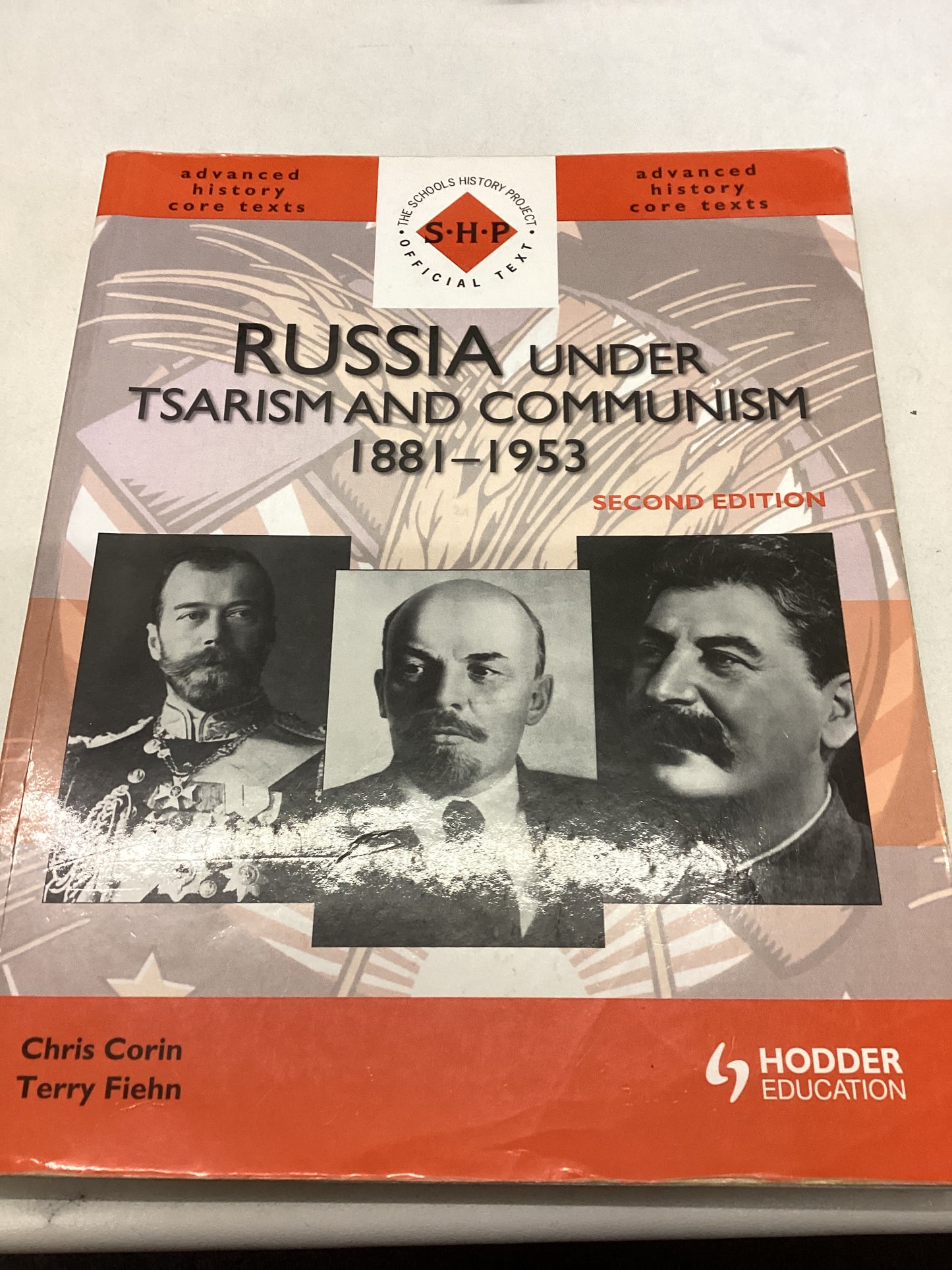 Russia Under Tsarism and Communism 1881 - 1953 Second Edition Chris Corin Terry Fiehn
