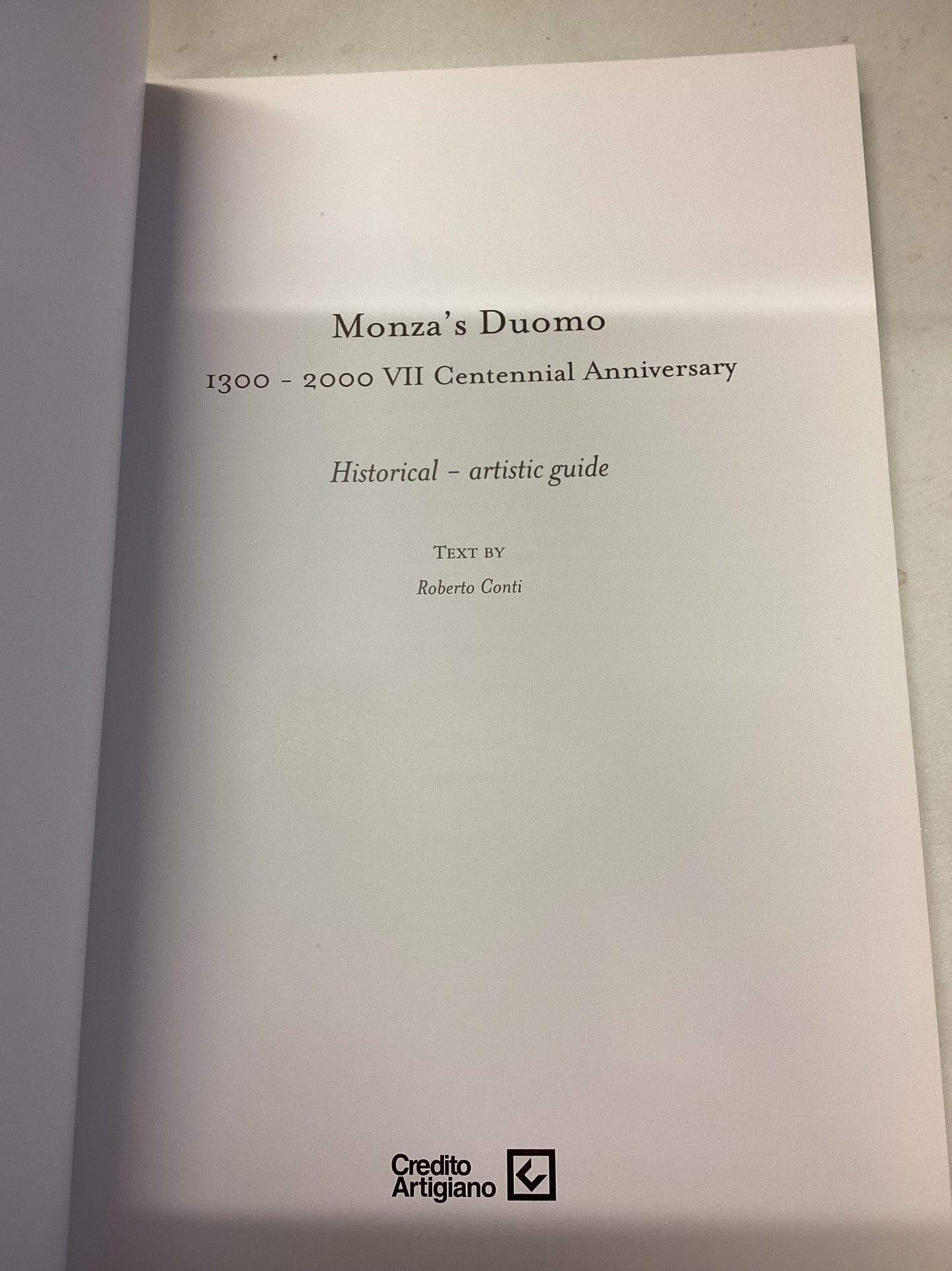 Monza's Duomo 1300-2000 V11 Centennial Anniversery