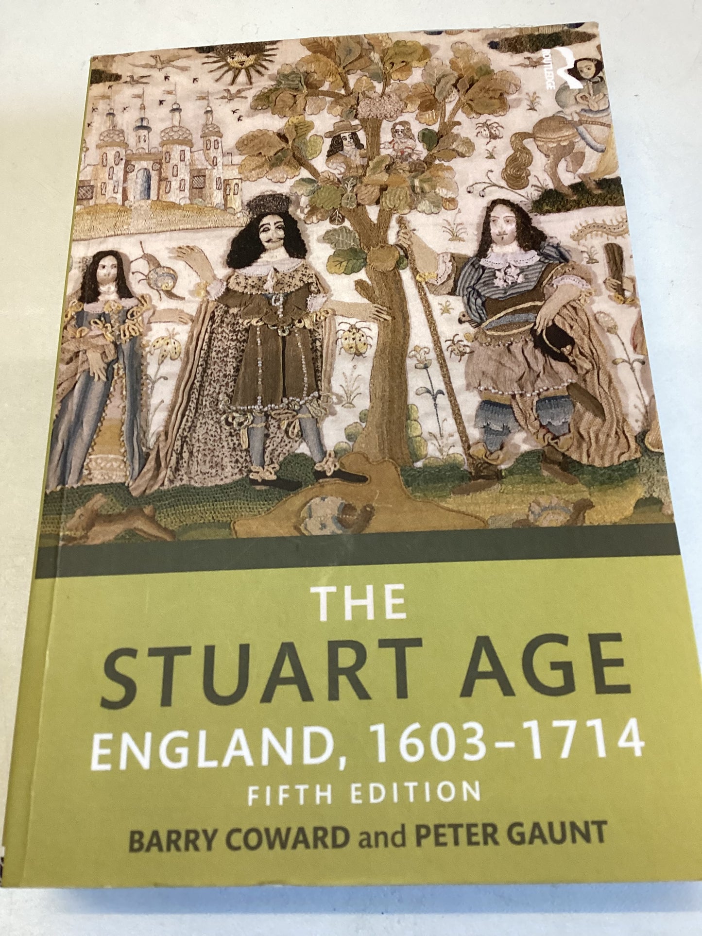 The Stuart Age England 1603 - 1714 Fifth Edition Barry Coward and Peter Gaunt