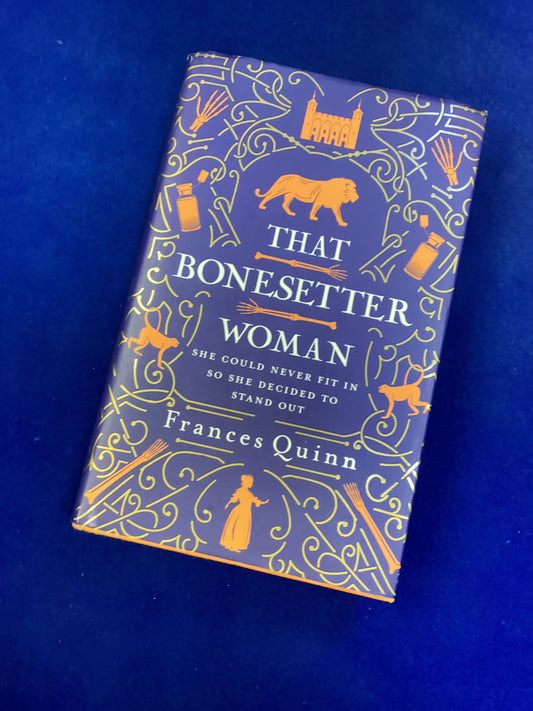 The Bonesetter Woman by Francis Quinn Book