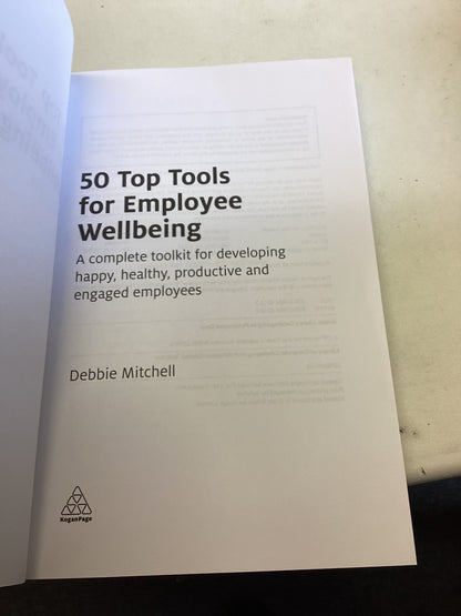 50 Top Tools For Employee Wellbeing Debbie Mitchell