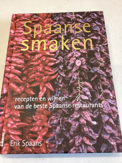 Recepten en Wijnen Van de Beste Spaanse Restaurants Erik Spaans