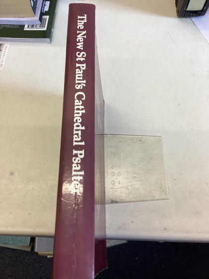 The New St Paul's Cathedral Psalter The Psalms of David Pointed and Edited For Chanting By John Scott