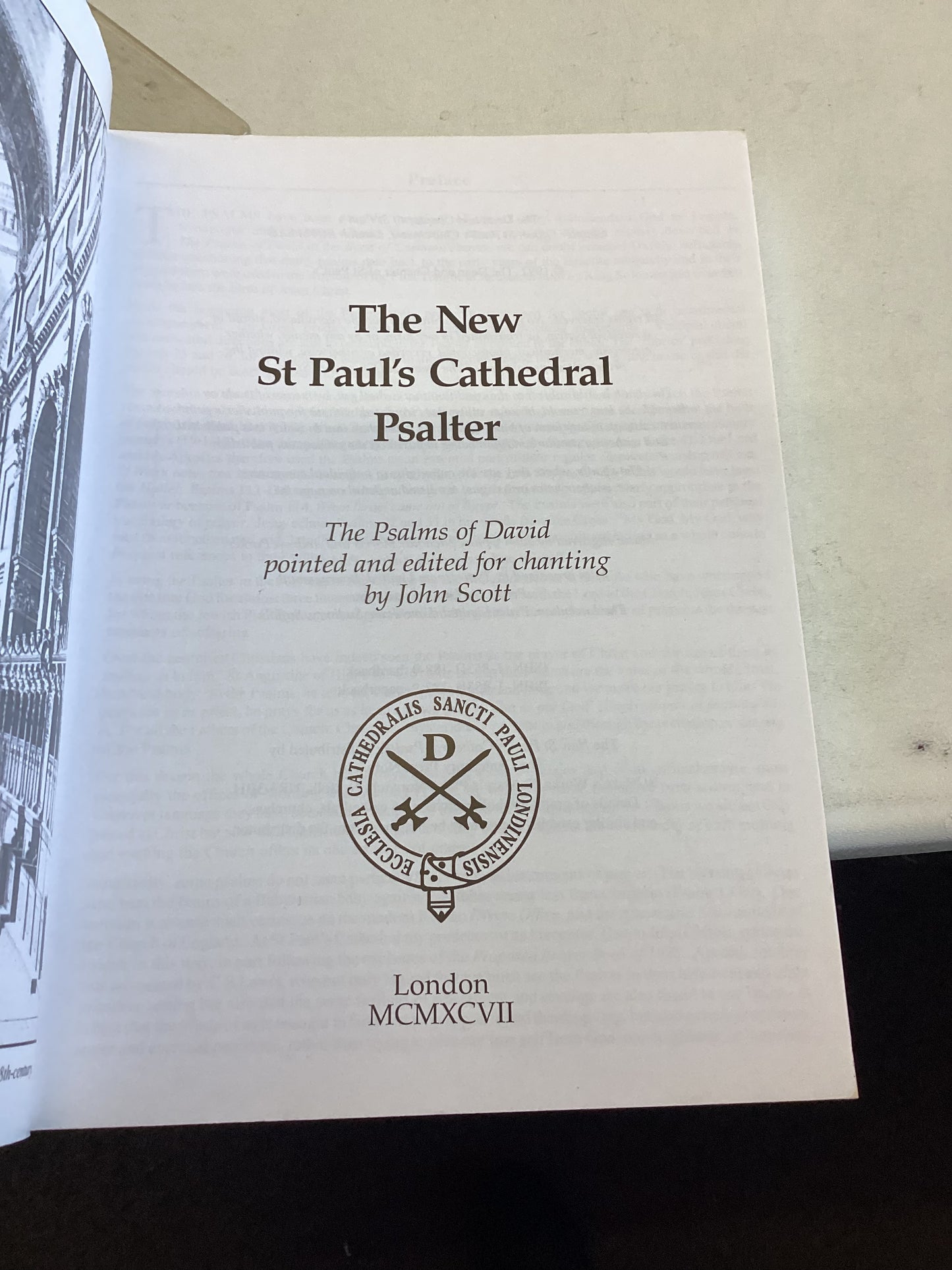 The New St Paul's Cathedral Psalter The Psalms of David Pointed and Edited For Chanting By John Scott