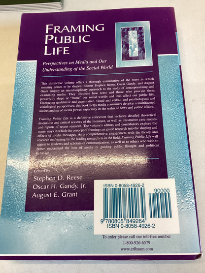 Framing Public Life Perspectives On Media and Our Understanding Of The Social World