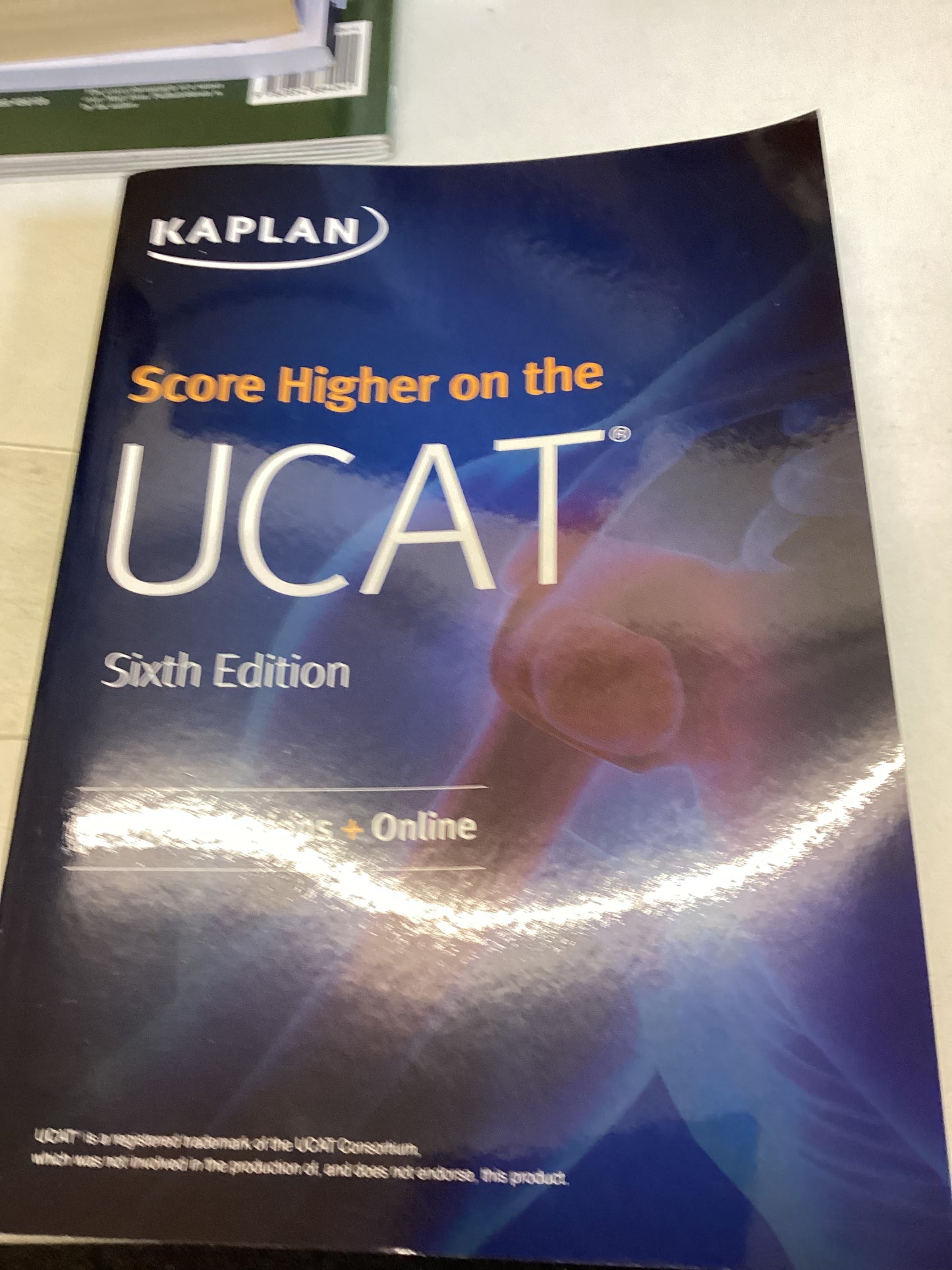 Score Higher On The UCAT Sixth Edition 1500 Questions + Online