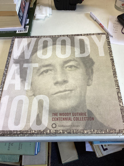 Woody At 100 The Woody Guthrie Centennial Collection