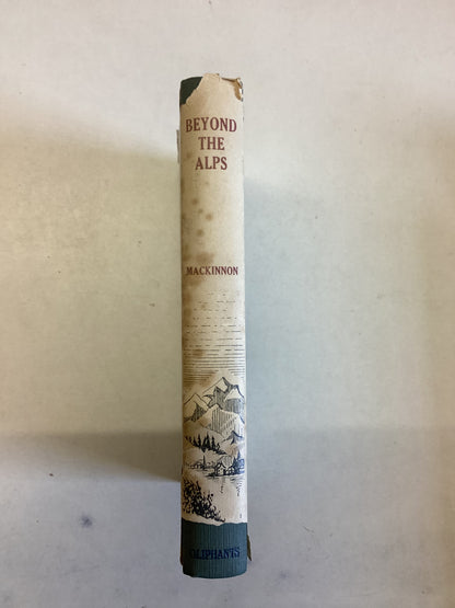 Beyond The Alps The Story of The Scottish Church in Italy and Malta A G MacKinnon