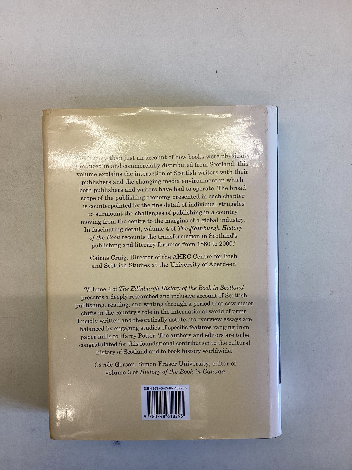 The Edinburgh History of The Book In Scotland Volume 4 Professionalism and Diversity 1880 - 2000