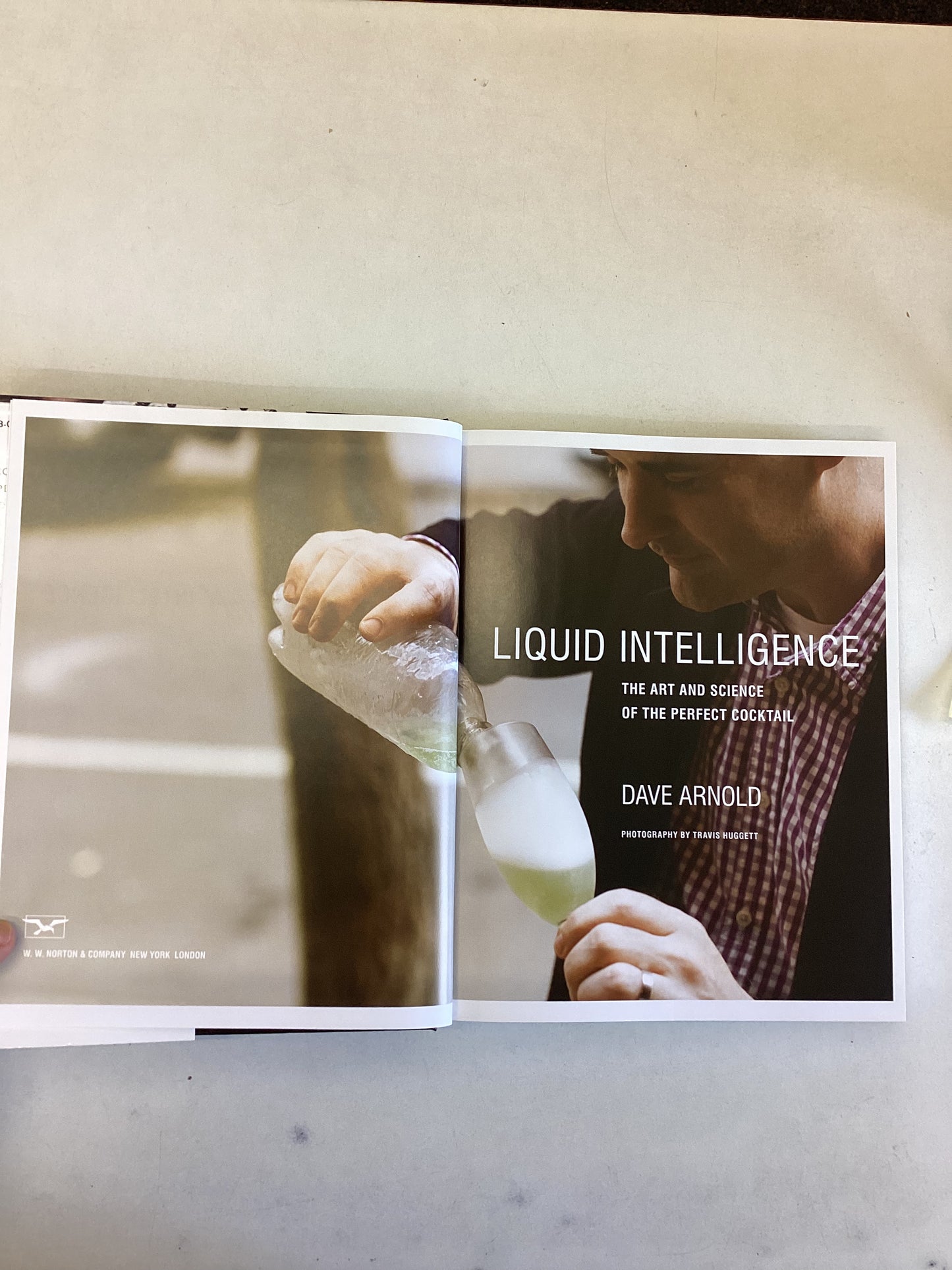 Liquid Intelligence The Art and Science of The Perfect Cocktail Dave Arnold