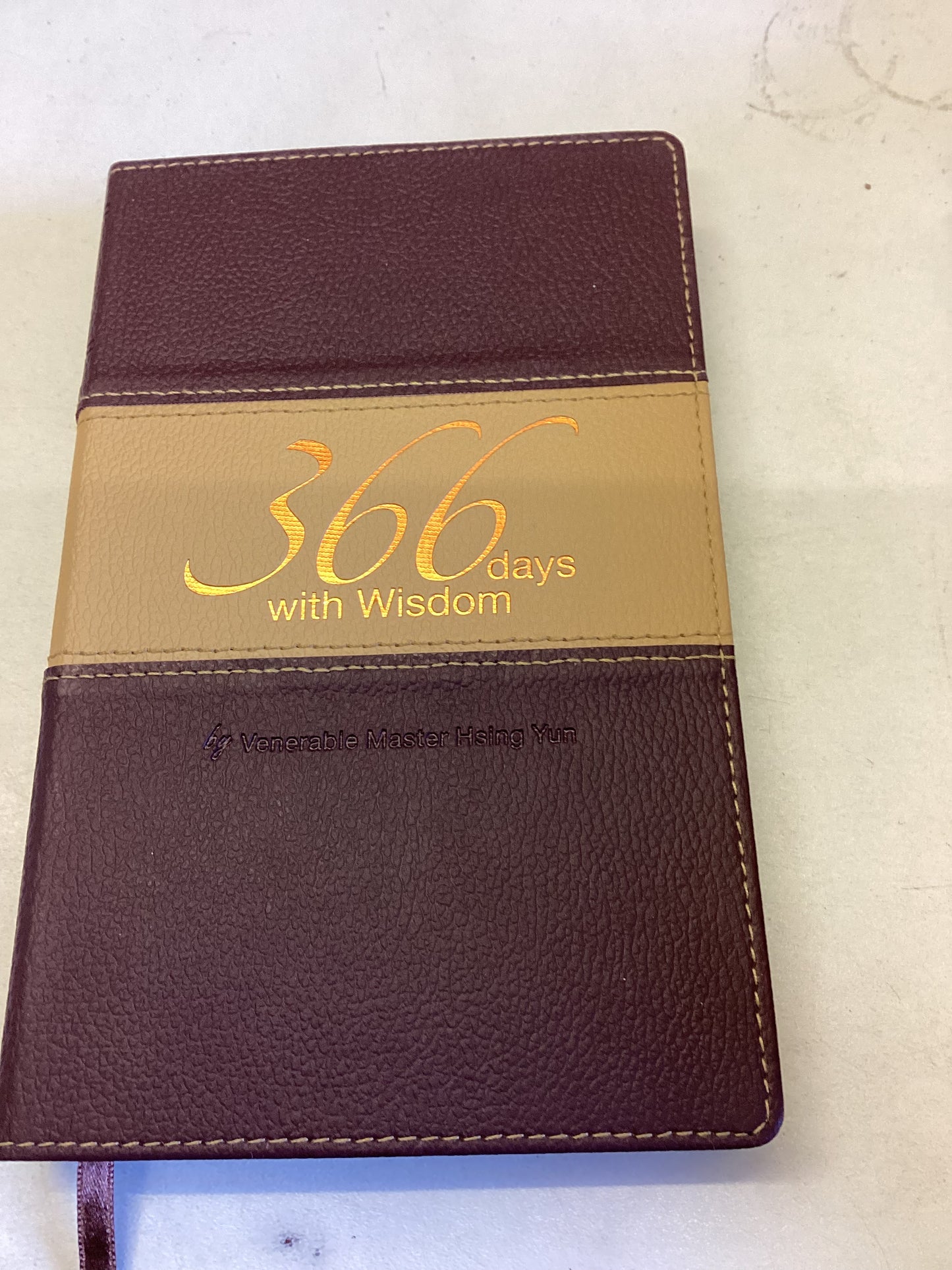 366 Days With Wisdom Venerable Master Hsing Yun