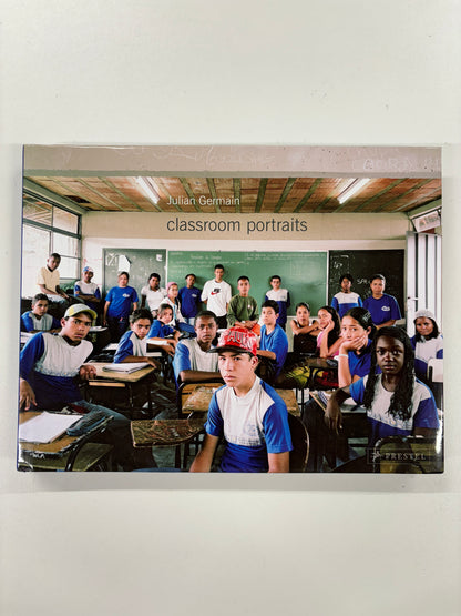 Classroom Portraits, Julian Germain, Prestel, 2004