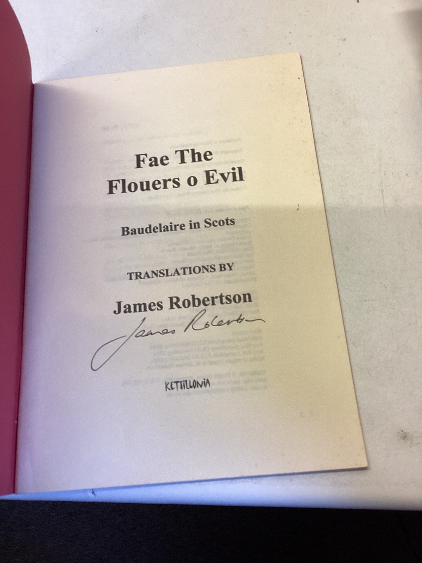 Fae The Flouers o Evil Baudelaire In Scots James Robertson Signed