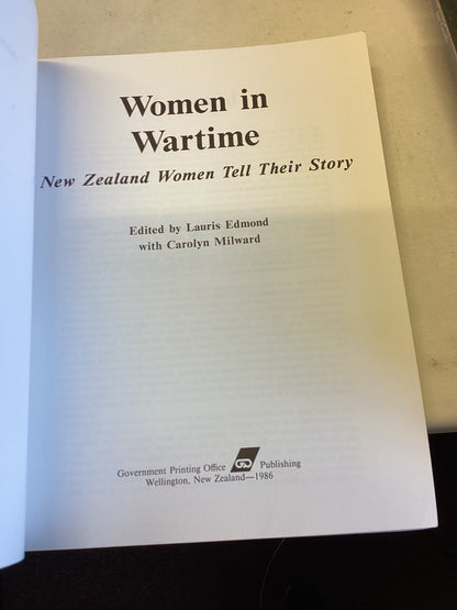 Women In Wartime New Zealand Women Tell Their Story Edited By Lauris Edmond