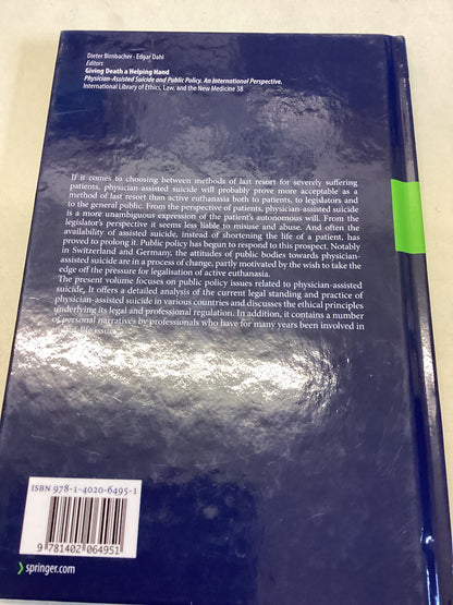Giving Death a Helping Hand Physician Assisted-Suicide and Public Policy.  An International Perspective