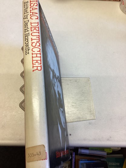 Isaac Deutscher The Man and His Work  Edited By David Horowitz