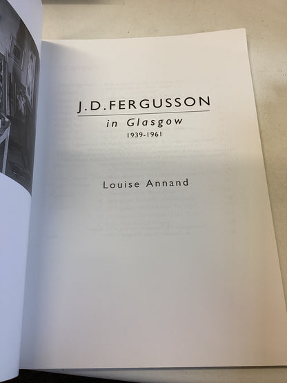 J D Fergusson in Glasgow 1939-1961 Louise Annand