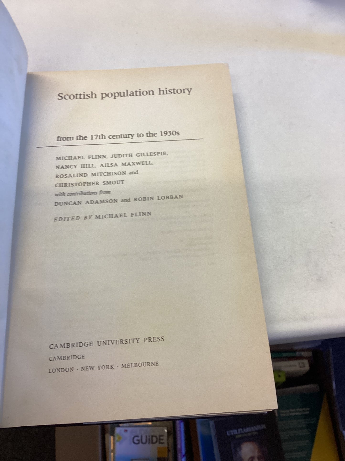 Scottish Population History From The Seventeenth Century to The 1930s