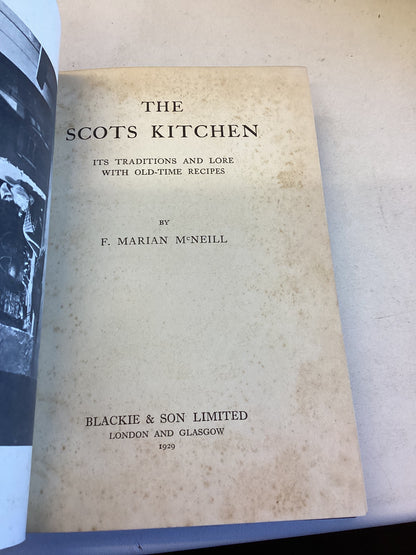 The Scots Kitchen With Old Time Recipes F Marian McNeill