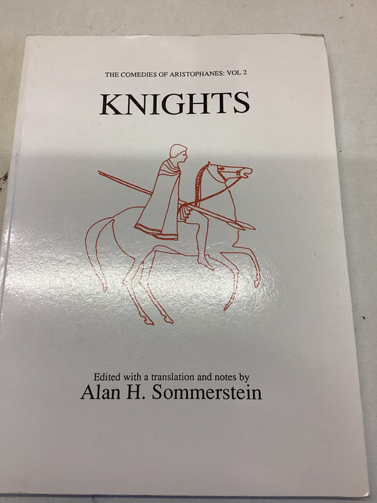 The Comedies of Aristophanes Vol 2 Knights